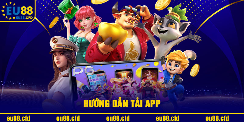 Hướng dẫn tải app